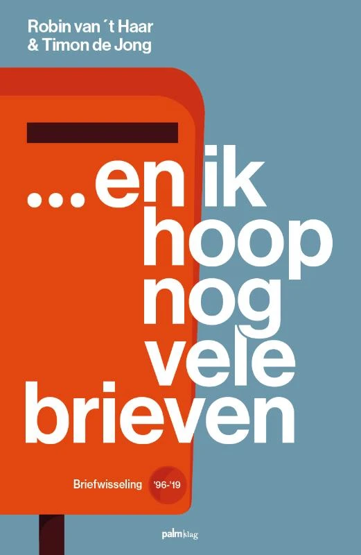 ... en ik hoop nog vele brieven – Timon de Jong – boek cover