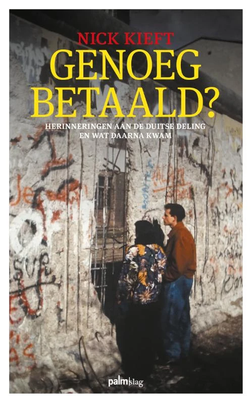 Genoeg betaald? – Nick Kieft – boek cover