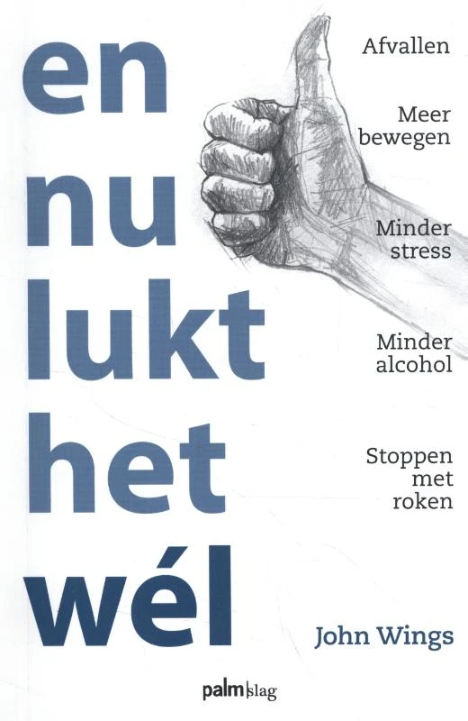En nu lukt het wél – John Wings – boek cover