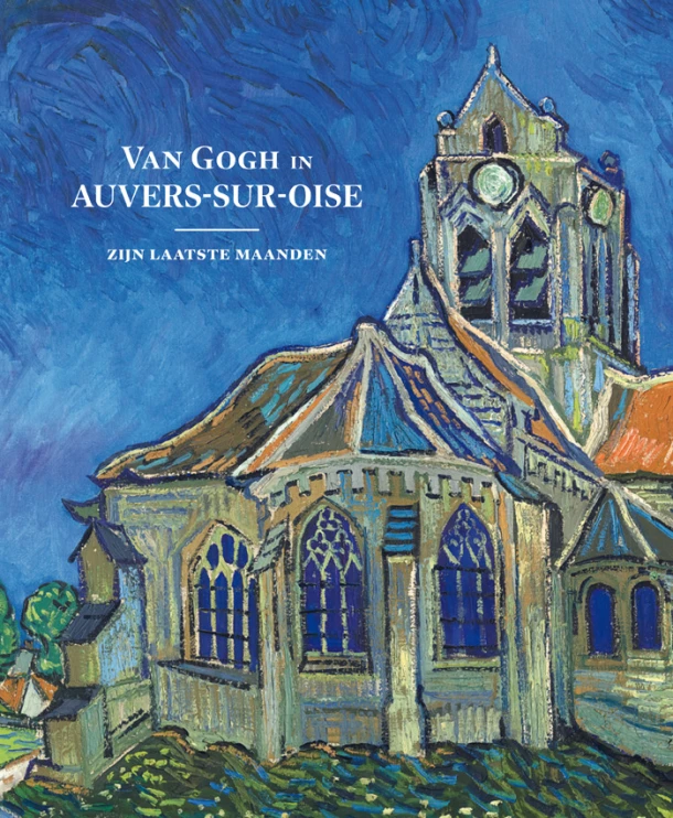 Van Gogh in Auvers-sur-Oise – Nienke Bakker – boek cover