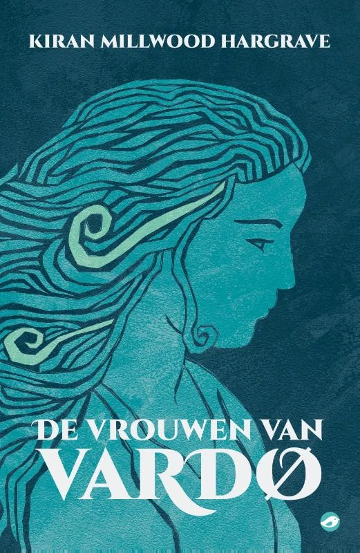 De vrouwen van Vardo – Kiran Millwood Hargrave – boek cover
