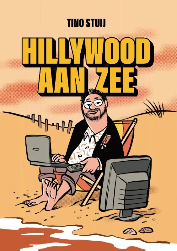 Hillywood aan Zee – Tino Stuij – boek cover