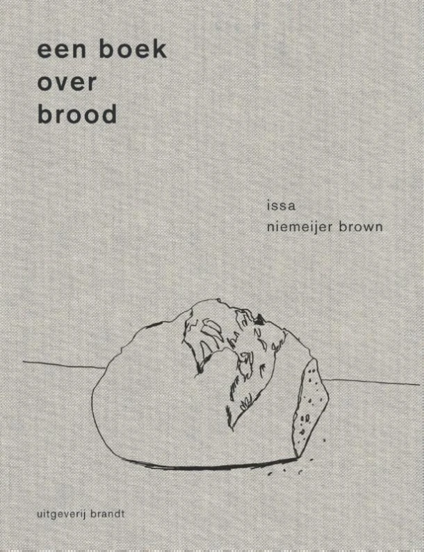 Een boek over brood – Issa Niemeijer – boek cover