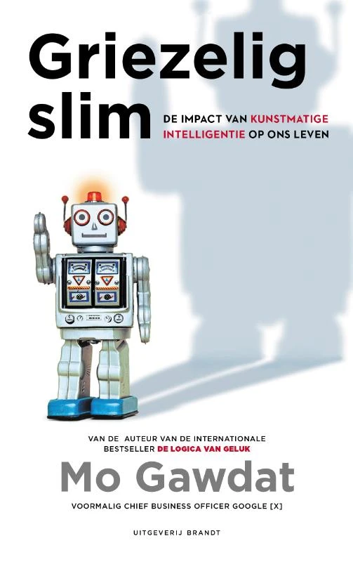Griezelig slim – Mo Gawdat – boek cover