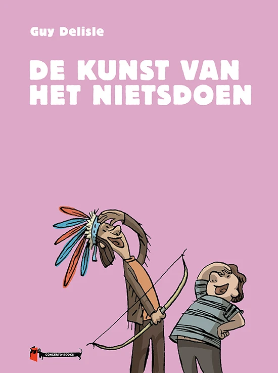 De kunst van het nietsdoen – Guy Delisle – boek cover