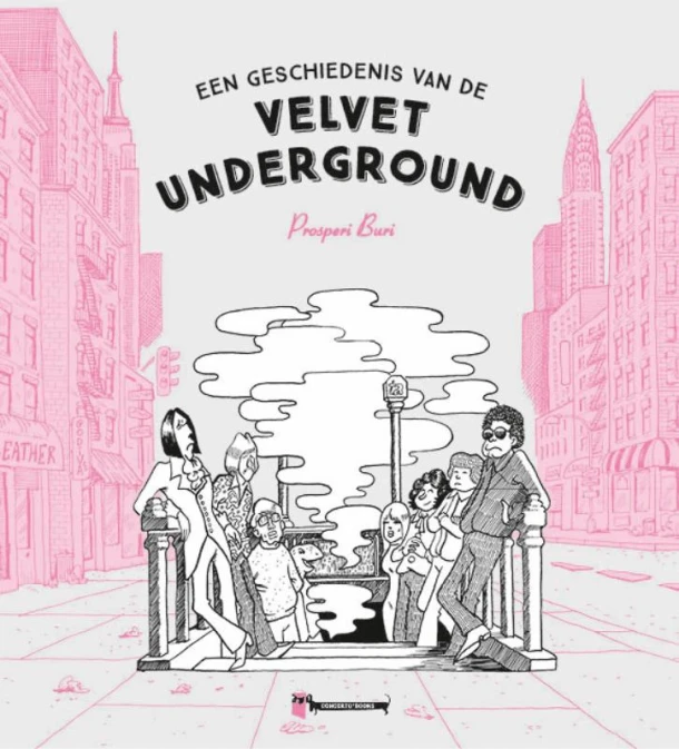the Velvet Underground – Prosperi Buri – boek cover
