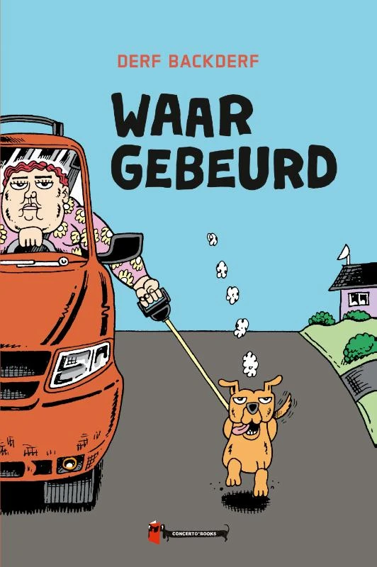 Waar gebeurd – Derf Backderf – boek cover