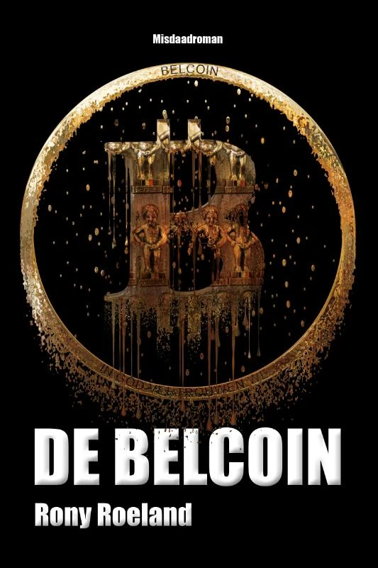 De Belcoin – Rony A.F. Roeland – boek cover