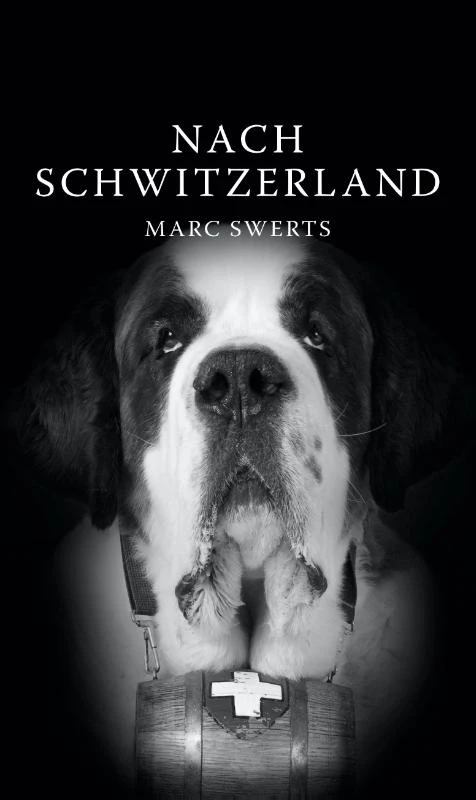 Nach Schwitzerland – Marc Swerts – boek cover