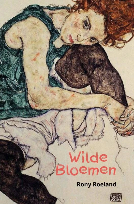 Wilde bloemen – Rony A.F. Roeland – boek cover