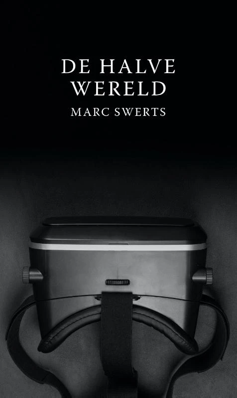De halve wereld – Marc Swerts – boek cover