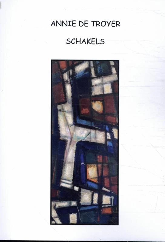 Schakels – Ann De Troyer – boek cover