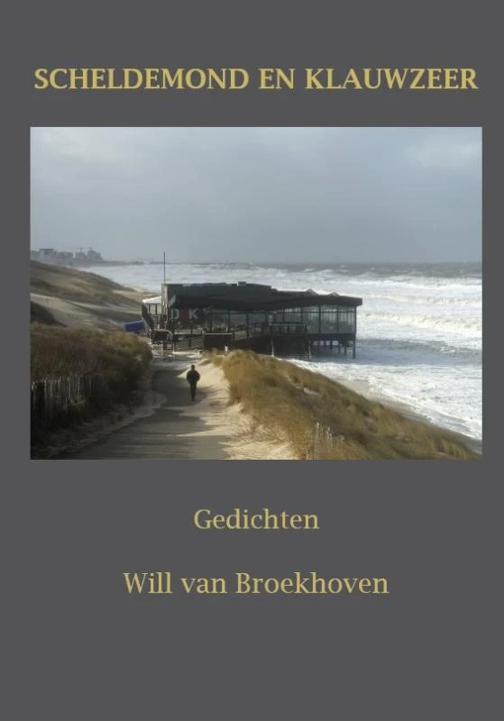 Scheldemond en klauwzeer – Will van Broekhoven – boek cover