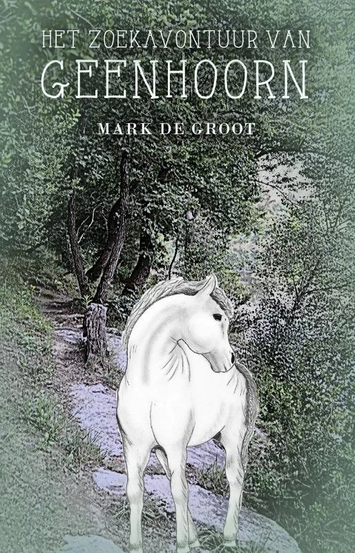 Het zoekavontuur van Geenhoorn – Mark de Groot – boek cover