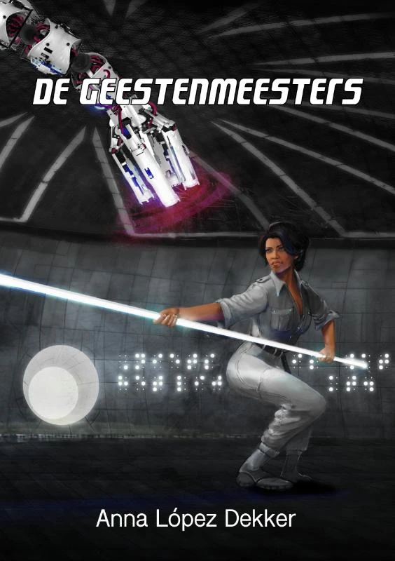 De Geestenmeesters – Anna López Dekker – boek cover