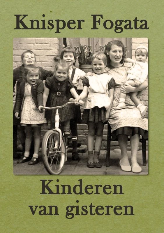 Kinderen van gisteren – Knisper Fogata – boek cover