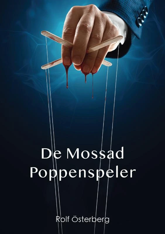 De Mossad Poppenspeler – Rolf Österberg – boek cover