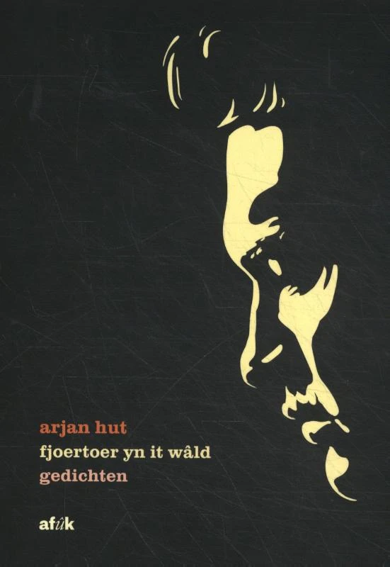 Fjoertoer yn it wâld – Arjan Hut – boek cover