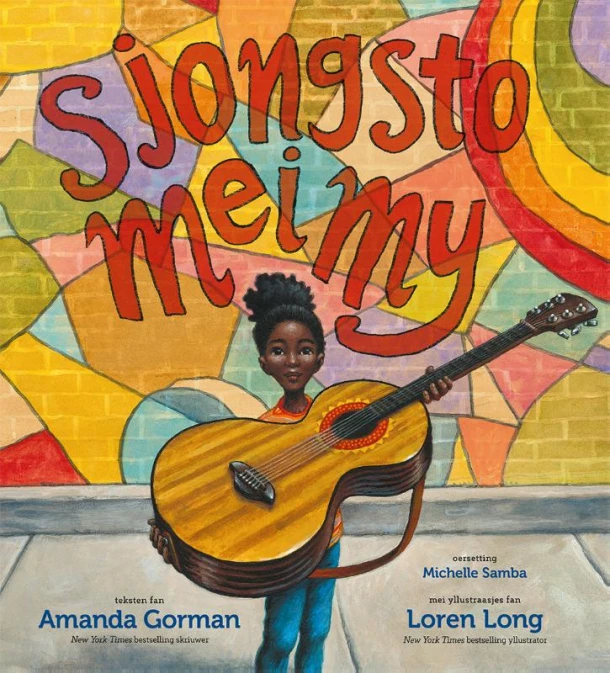 Sjongsto mei my – Amanda Gorman – boek cover