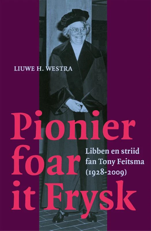 Pionier foar it Frysk – Liuwe H. Westra – boek cover