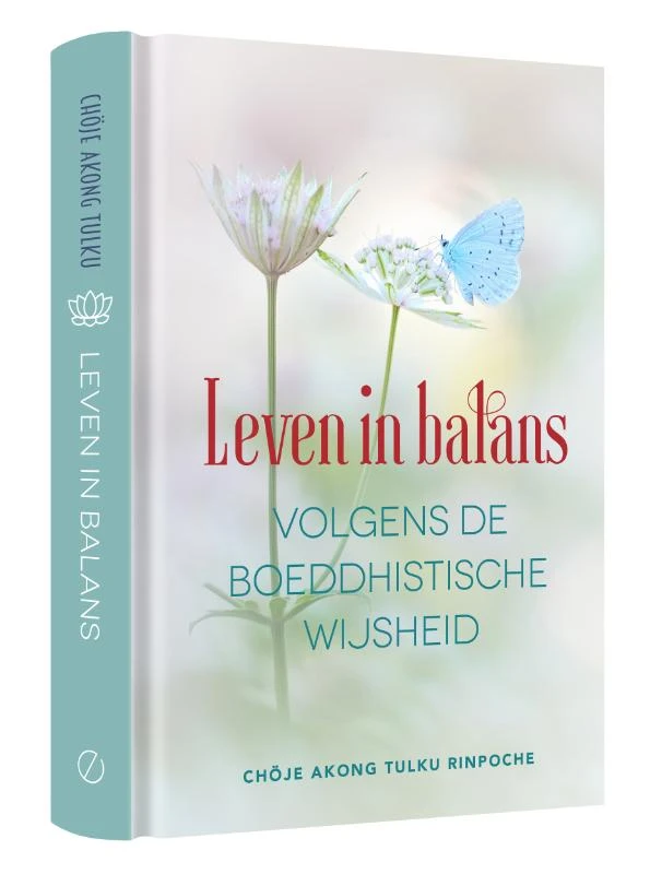 Leven in balans volgens de boeddhistische wijsheid – Akong Tulku Rinpoche – boek cover