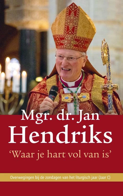 Waar je hart vol van is – Jan Hendriks – boek cover