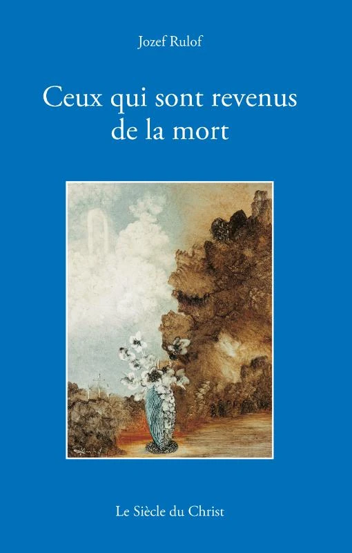 Ceux qui sont revenus de la mort – Jozef Rulof – boek cover