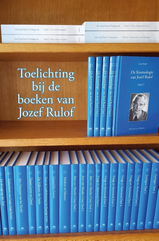 Toelichting bij de boeken van Jozef Rulof – Ludo Vrebos – boek cover