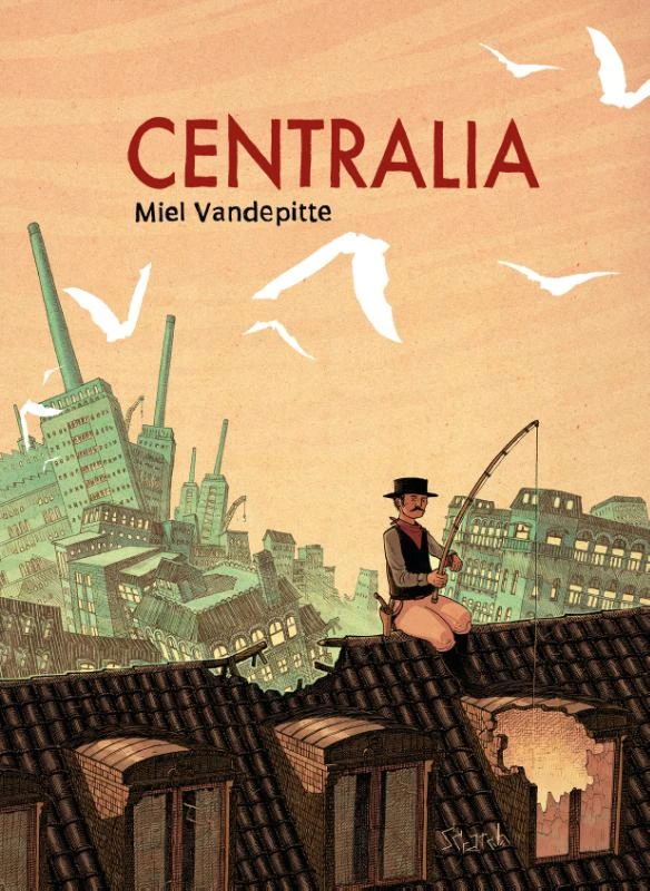 Centralia – Miel Vandepitte – boek cover
