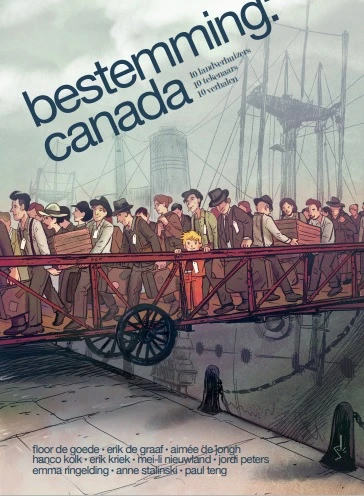 Bestemming: Canada – Hanco Kolk – boek cover