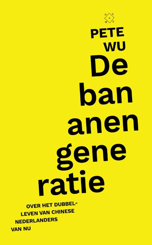 De bananengeneratie – Pete Wu – boek cover