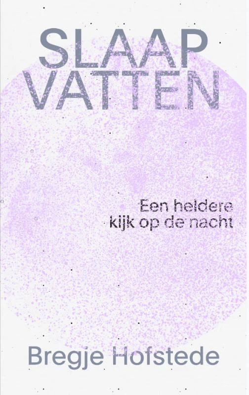 Slaap vatten – Bregje Hofstede – boek cover