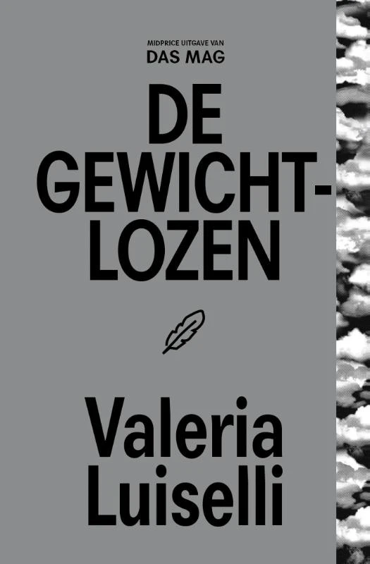 De gewichtlozen