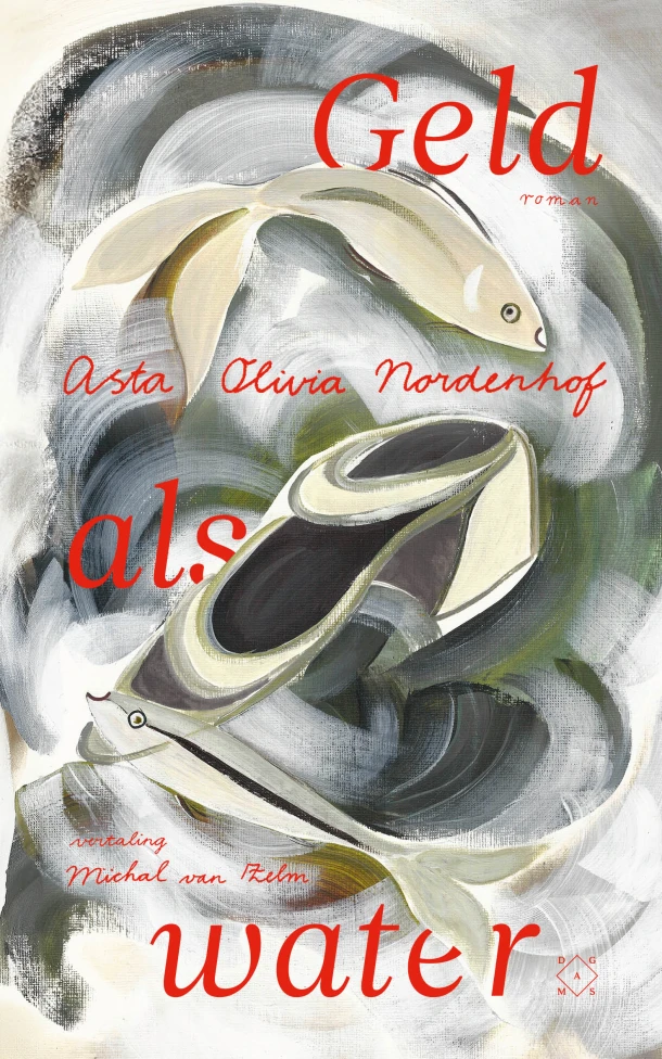 Geld als water – Asta Olivia Nordenhof – boek cover