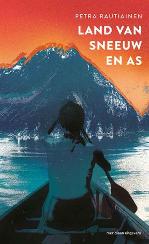 Land van sneeuw en as – Petra Rautiainen – boek cover