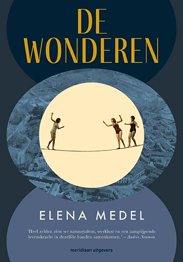 De wonderen – Elena Medel – boek cover
