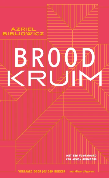 Broodkruim – Azriel Bibliowicz – boek cover