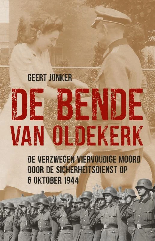 De Bende van Oldekerk – Geert Jonker – boek cover