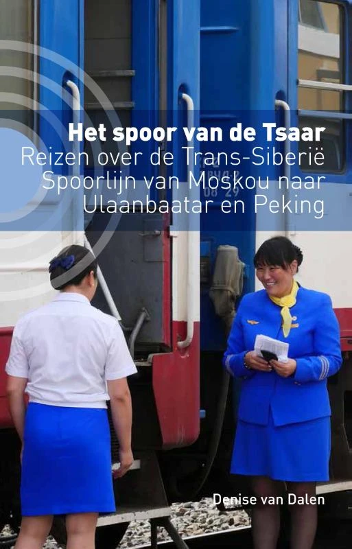 Het spoor van de tsaar – Denise van Dalen – boek cover