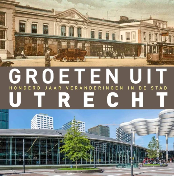 Groeten uit Utrecht – Robert Mulder – boek cover