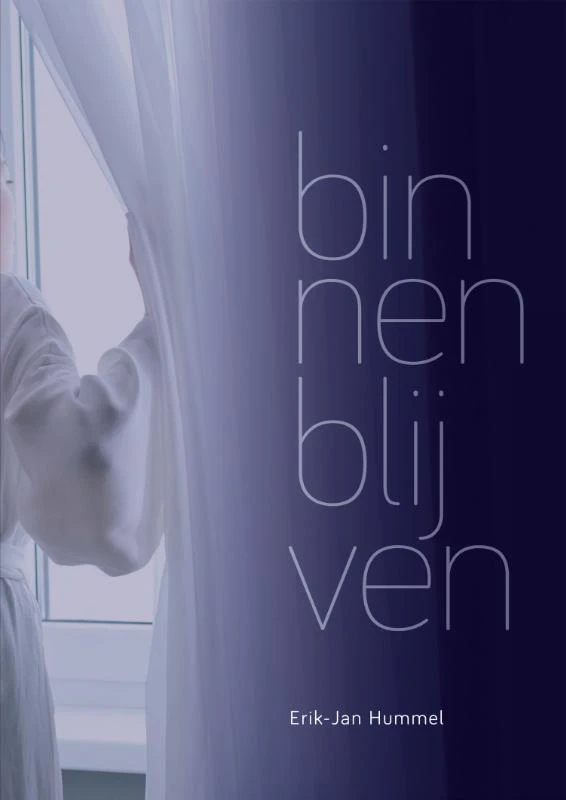 binnen blijven – Erik-Jan Hummel – boek cover