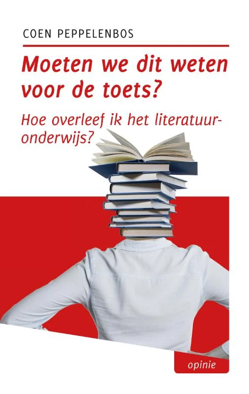Moeten we dit weten voor de toets? – Coen Peppelenbos – boek cover