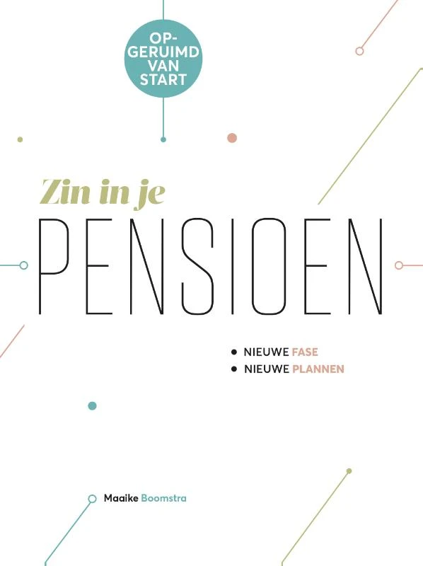 Zin in je pensioen – Maaike Boomstra – boek cover