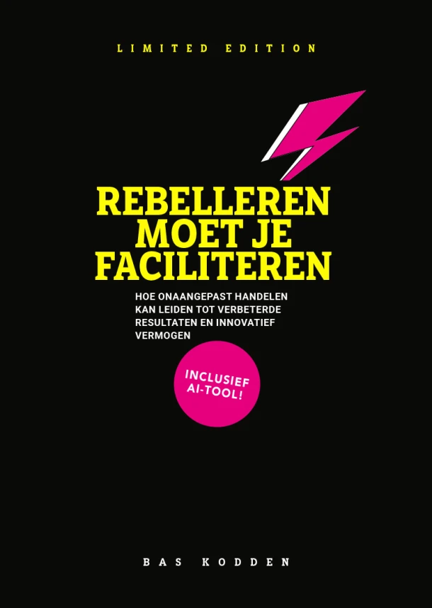Rebelleren moet je faciliteren – Bas Kodden – boek cover