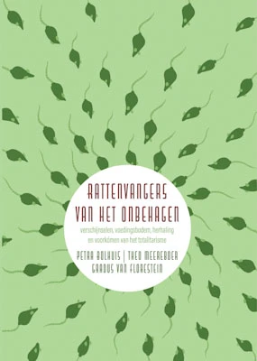 Rattenvangers van het onbehagen – Gradus van Florestein – boek cover