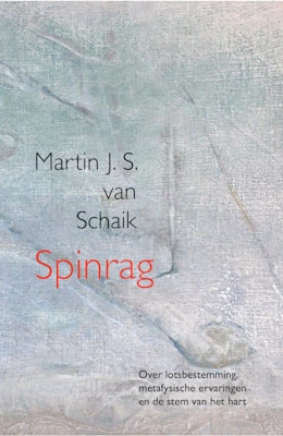 Spinrag – Martin J.S. van Schaik – boek cover