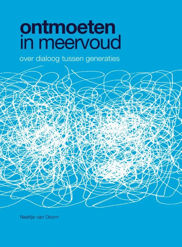 Ontmoeten in meervoud – Neeltje van Doorn – boek cover