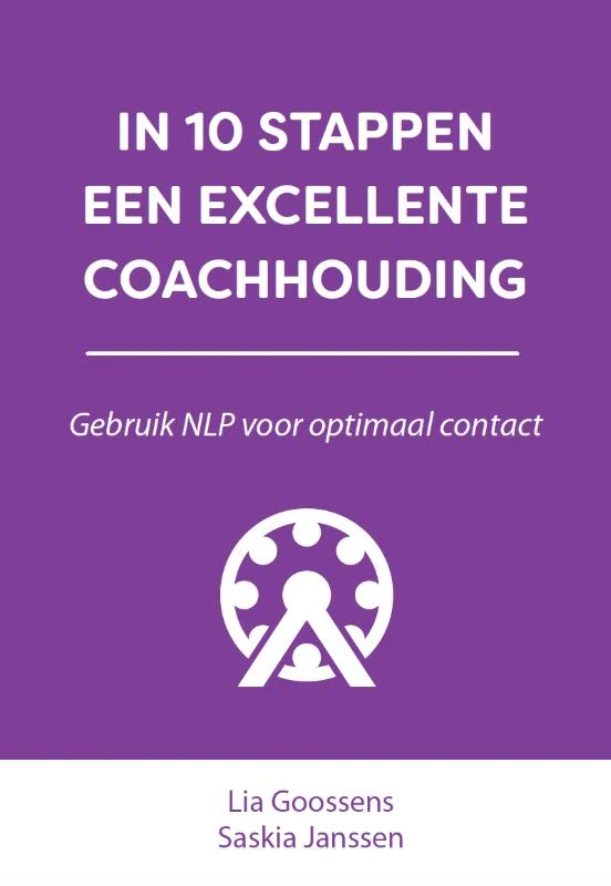In 10 stappen een excellente coachhouding – Lia Goossens – boek cover