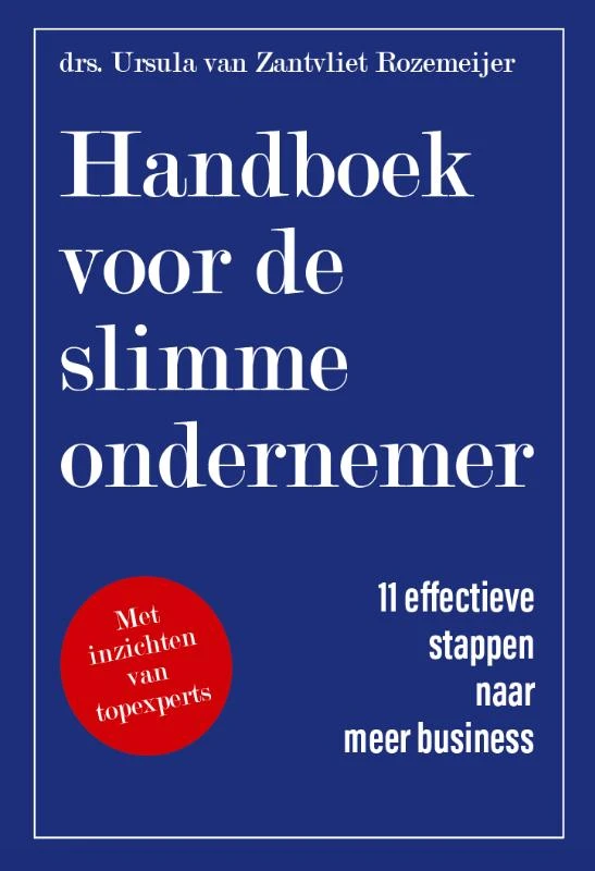 Handboek voor de slimme ondernemer – Ursula van Zantvliet Rozemeijer – boek cover