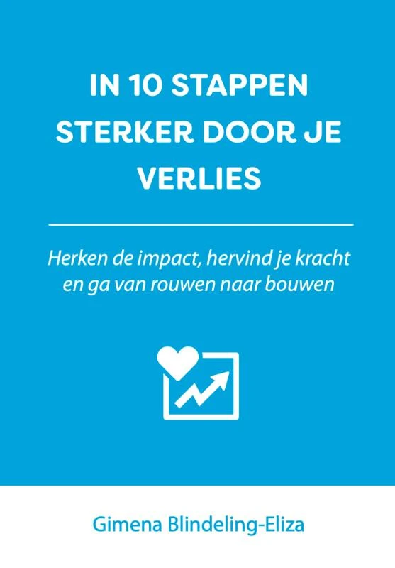 In 10 stappen sterker door je verlies – Gimena Blindeling-Eliza – boek cover